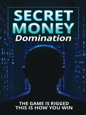 cover image of Secret Money Domination